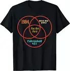 1984 Brave New World You Are Here Fahrenheit 451 T-Shirt Gift S-4XL