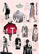 Feel and Think—A New Era of Tokyo Fashion