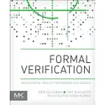 FORMAL VERIFICATION: AN ESSENTIAL TOOLKIT FOR MODERN VLSI DESIGN