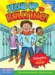 Stand Up to Bullying! ─ Upstanders to the Rescue!