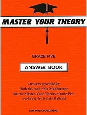 EMI Music Publishing Master Your Theory Grade Five Answer Book