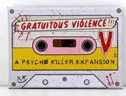 Psycho Killer - Gratuitous Violence Expansion Game