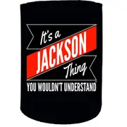 Alcohol Stubby Holder - Jackson Thing Surname - Funny Novelty Birthday Gift Joke Beer Can Bottle