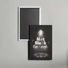 Not Black Enough Mini Movie Poster Fridge Locker Magnet
