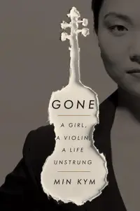 在飛比找誠品線上優惠-Gone: A Girl, a Violin, a Life