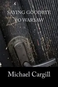 在飛比找博客來優惠-Saying Goodbye to Warsaw