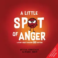 在飛比找誠品線上優惠-A Little Spot of Anger: A Stor