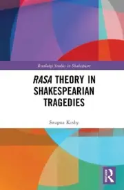 Rasa Theory in Shakespearian Tragedies by Swapna Koshy (English) Hardcover Book