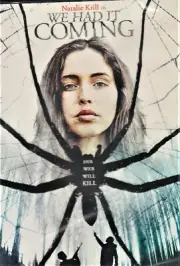 We Had It Coming (DVD, 2019, Widescreen) Natalie Krill/Alexia Fast!
