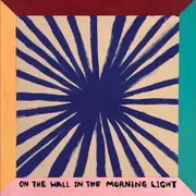 Great Gable - On The Wall In The Morning Light CD