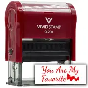 All Quality You Are My Favorite Self-Inking Rubber Stamp | Family & Friends