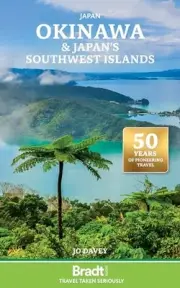 Jo Davey - Okinawa Japan's Southern Islands - New Paperback - H245z