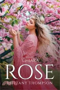 在飛比找三民網路書店優惠-Chiara-Rose