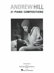 Andrew Hill 21 Piano Compositions Sheet Music Solo Piano Book NEW 048020929
