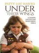 Under Their Wings ― A Daring Adventure Mentoring Girls