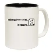 Had My Patience Tested Mug Cup