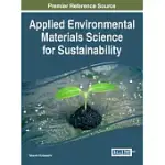 APPLIED ENVIRONMENTAL MATERIALS SCIENCE FOR SUSTAINABILITY