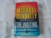 The Waiting : A Novel by Michael Connelly (2024, Hardcover, Brand New)