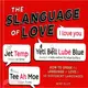 The Slangauge of Love ─ How to Speak the Language of Love in 10 Different Languages