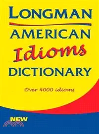 在飛比找三民網路書店優惠-Longman American Idioms Dictio