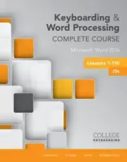 Keyboarding and Word Processing Complete Course Lessons 1-110: Microsoft Word 2