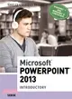 Microsoft Powerpoint 2013 ― Introductory