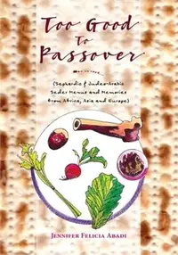 在飛比找三民網路書店優惠-Too Good to Passover ― Sephard