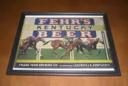 FEHR BEER FRAMED AD PRINTS - LOUISVILLE - YOUR CHOICE