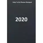 DAILY TO-DO PLANNER NOTEPAD 2020: JOURNAL AND NOTEBOOK