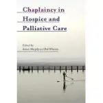 CHAPLAINCY IN HOSPICE AND PALLIATIVE CARE