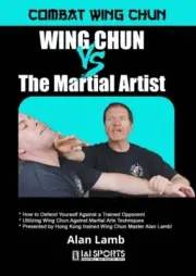Combat Wing Chun Kung Fu #2 vs Martial Artist DVD Alan Lamb