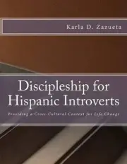Discipleship for Hispanic Introverts: Providing a Cross-Cultural Context for Lif