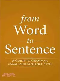 在飛比找三民網路書店優惠-From Word to Sentence ― A Guid