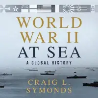 在飛比找博客來優惠-World War II at Sea Lib/E: A G