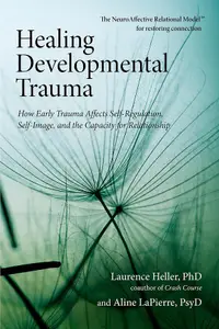 在飛比找誠品線上優惠-Healing Developmental Trauma: 