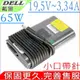 DELL 19.5V,65W 變壓器(超薄)-戴爾 3.34A,15 3558,3458,3459,3559,5471,V5471,G6J41,074VT4