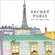 Secret Paris ― Color Your Way to Calm