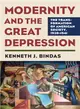 Modernity and the Great Depression ― The Transformation of American Society, 1930-1941