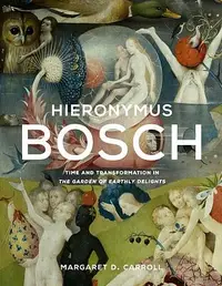 在飛比找誠品線上優惠-Hieronymus Bosch: Time and Tra