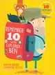 Remember 10 With Explorer Ben