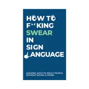 100pc Gift Republic How To Swear In Sign Language Cards Set Swearing Curse Game