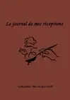 Le journal de mes réceptions [French] by Bossy, Nicole [Paperback]