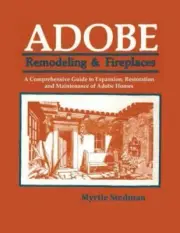 Adobe : Remodeling & Fireplaces, Paperback by Stedman, Myrtle, Brand New, Fre...