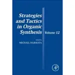 STRATEGIES AND TACTICS IN ORGANIC SYNTHESIS