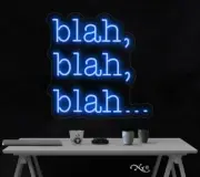 blah blah blah LED Neon Sign 23"L x 23"H #LF050