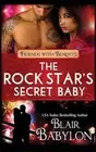 The Rock Star's Secret Baby (Rock Stars in Disguise: Cadell): A Contemporary Roc