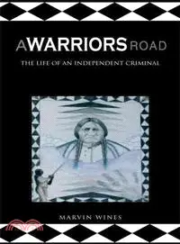 在飛比找三民網路書店優惠-A Warriors Road ─ The Life of 