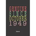 GENUINE SINCE OCTOBER 1949: NOTEBOOK