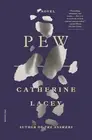 Catherine Lacey Pew (Paperback) (US IMPORT)