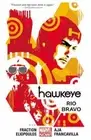 Hawkeye Vol. 4: Rio Bravo by Matt Fraction: New